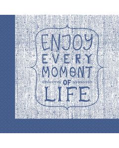 NAPKINS 3 PLY 33X33CM  ENJOY EVERY MOMENT 20CT-PRO-89790
